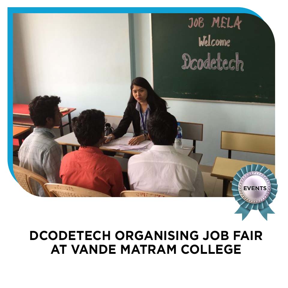 images/event/DCODETECH ORGNIGING JOB FAIR AT VANDE MATRAM COLLEGE.jpg